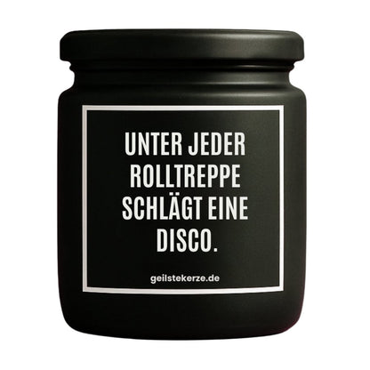 Duftkerze mit Spruch von geilstekerze ist der neue Geschenketrend. Diese witzige Kerze Vegane Bio-Kerze mit Spruch – UNTER JEDER ROLLTREPPE SCHLÄGT EINE DISCO. brennt mega lange sagenhafte 80 Stunde, hochwertige ätherische Öle schaffen beste Duftverteilung. Mit 1400 lustigen Sprüchen perfekt zum Verschenken. Handgemacht in Deutschland von geilstekerze.de -Die beste Duftkerze die du kaufen kannst.